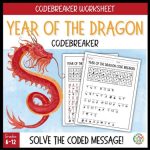 Year of the Dragon Codebreaker Worksheet Chinese/Lunar New Year Activity