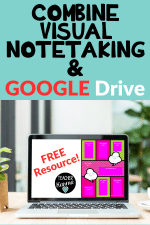 Combine Visual Notetaking & Google Drive – Download Your Freebie!