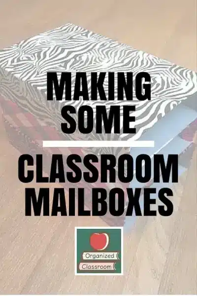 Putting the Mail in Classroom Mailboxes