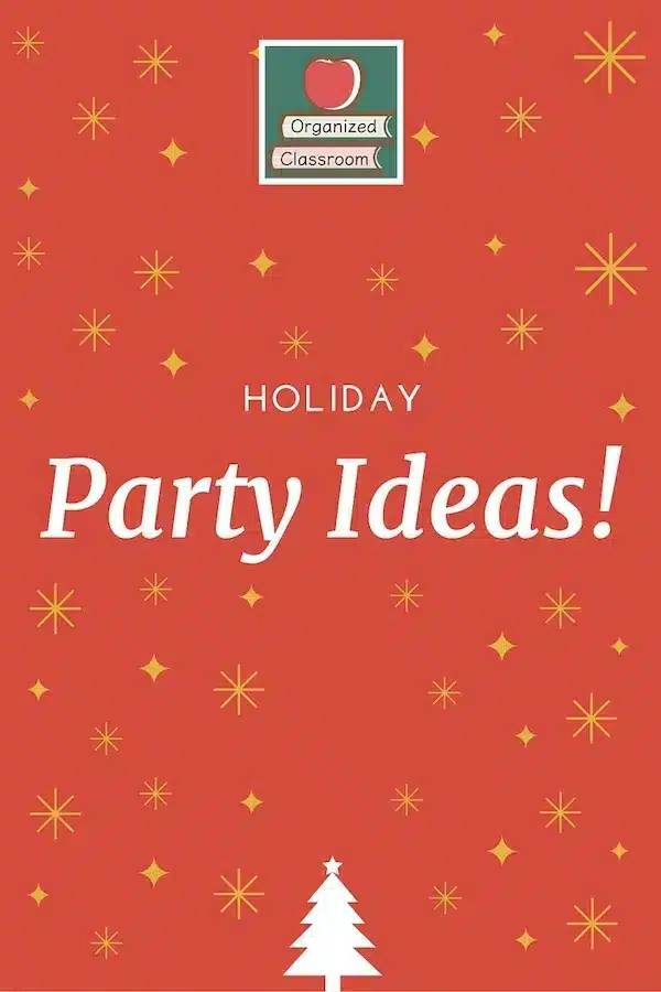 Classroom Christmas Party Ideas