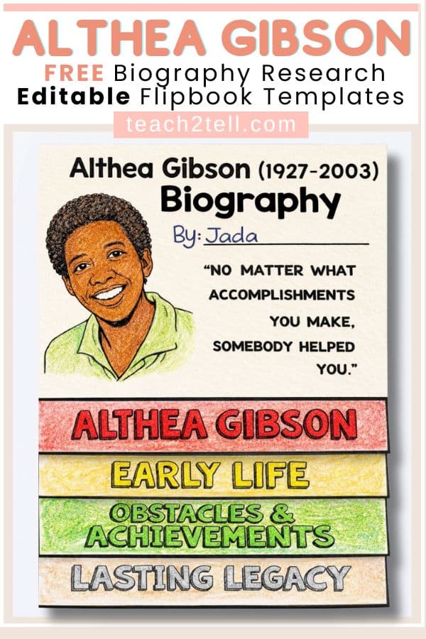 Black History Month classroom activities for elementary students featuring an Althea Gibson biography flipbook with early life, obstacles, achievements, and legacy sections