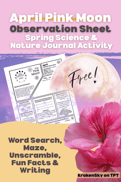 Bring a little night-sky wonder into your classroom with this April Pink Moon observation activity! This engaging one-page printable invites students to explore the April full moon, learn why it’s called the Pink Moon, and connect seasonal changes in nature with what they observe in the sky.