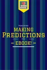 Making Predictions Activities